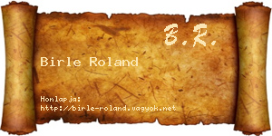 Birle Roland névjegykártya